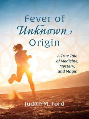 cover image of Fever of Unknown Origin